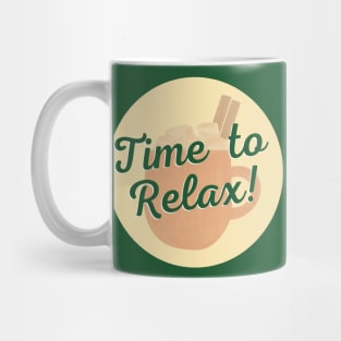 Time to Relax! Mug